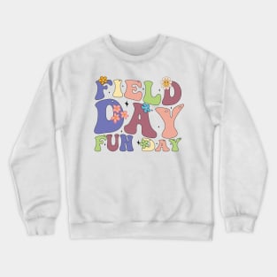 Field Day Fun Day 2024 Field Day Teacher Student Kids, Happy Field Day, Last Day Of School Crewneck Sweatshirt